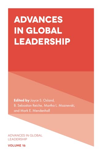 Advances in Global Leadership (Advances in Global Leadership, 16) Advances in Global Leadership (Advances in Global Leadership, 16) von Emerald Publishing Limited