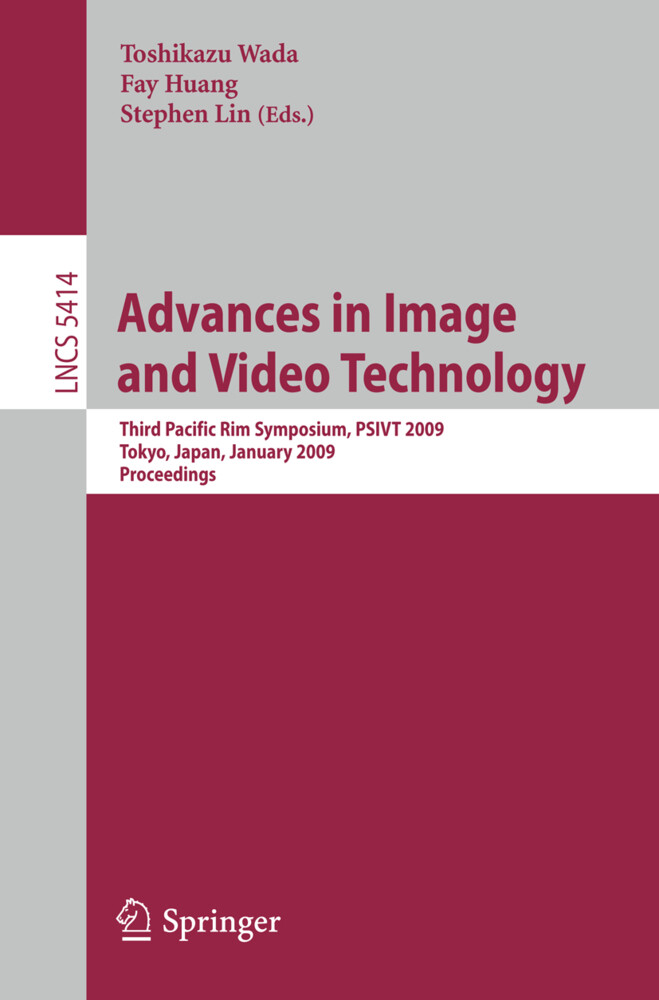 Advances in Image and Video Technology von Springer Berlin Heidelberg