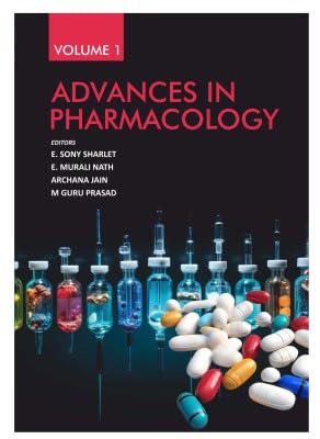 Advances in Pharmacology: Vol.01 Advances in Pharmacology: Vol.01 von New India Publishing Agency