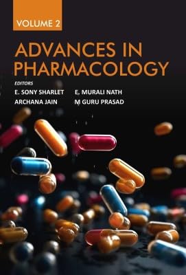 Advances in Pharmacology: Vol.02 Advances in Pharmacology: Vol.02 von New India Publishing Agency