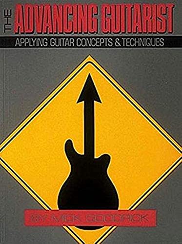 Advancing Guitarist, The (Book): Noten, Lehrmaterial für Gitarre (Reference): Applying Guitar Concepts and Techniques