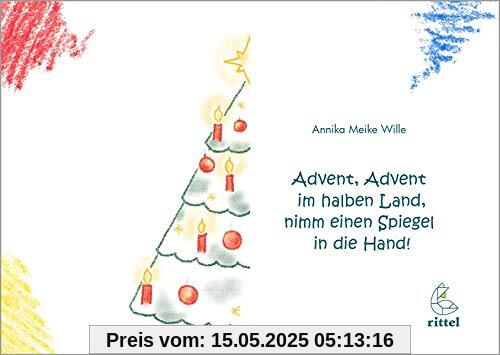 Advent, Advent im halben Land, nimm einen Spiegel in die Hand!: Eine mathematische Weihnachtsgeschichte mit viel Symmetrie