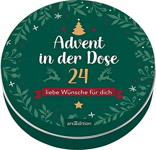 Advent in der Dose. 24 liebe Wünsche für dich: Herzerwärmender Adventskalender für Erwachsene von arsEdition