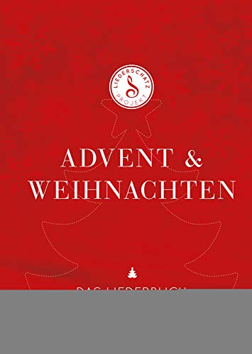 Advent & Weihnachten - Das Liederschatz-Projekt Liederbuch von SCM Hänssler Musik
