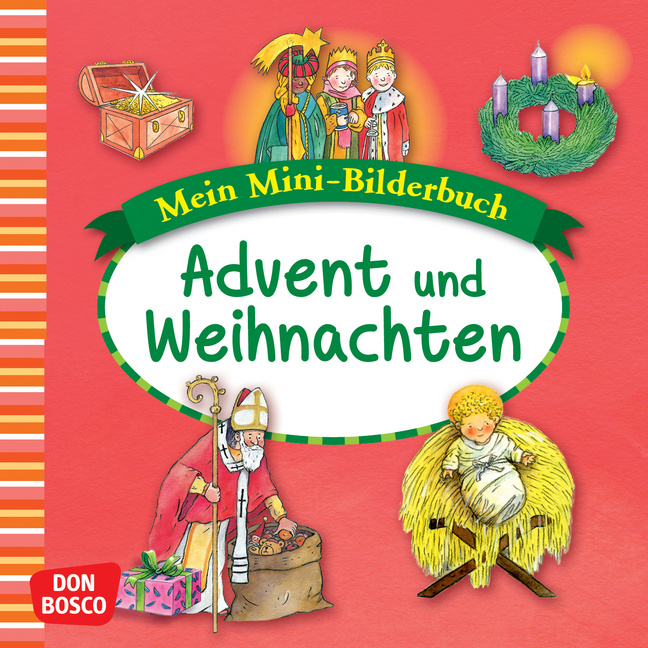 Advent und Weihnachten. Mini-Bilderbuch Advent und Weihnachten. Mini-Bilderbuch von Don Bosco Medien