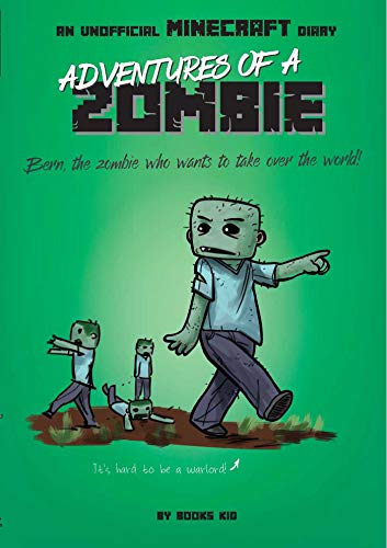 Adventures of a Zombie: An Unofficial Minecraft Diary: Volume 3 von Silver Dolphin Books
