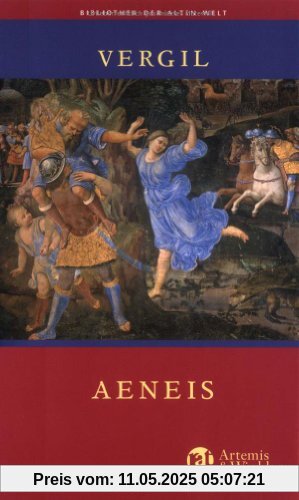 Aeneis (Die Bibliothek der Alten Welt)