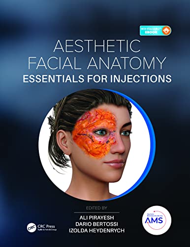 Aesthetic Facial Anatomy Essentials for Injections (The Prime Journal) von CRC Press