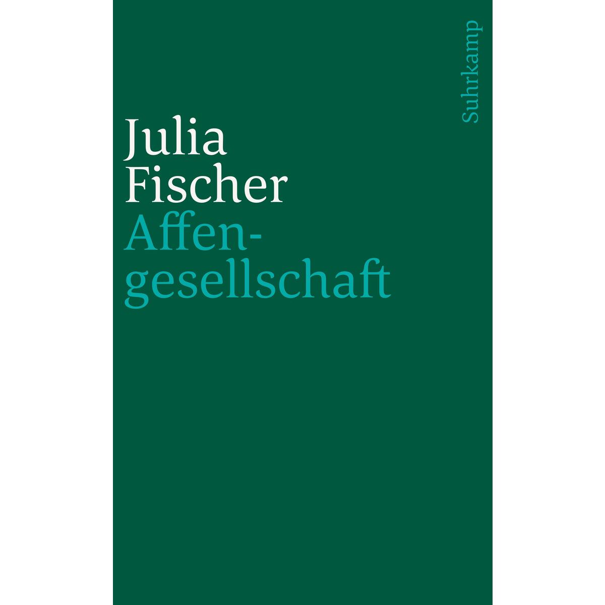 Affengesellschaft Affengesellschaft von Suhrkamp Verlag