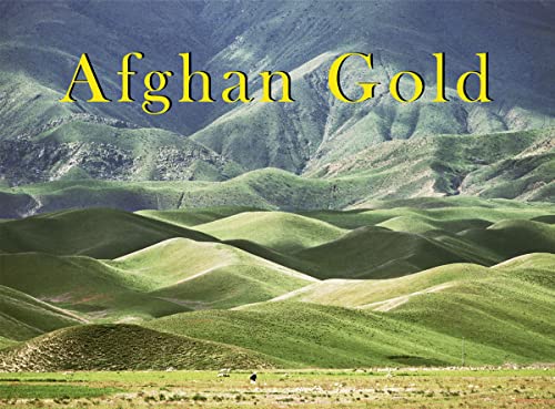 Afghan Gold: Fotografien 1973-2003