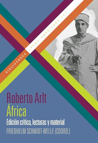 África : edición crítica, lecturas y material (Bibliotheca Ibero-Americana) von Vervuert Verlagsgesellschaft