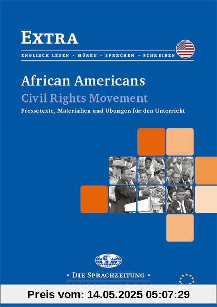 African Americans: Civl Rights Movement (Extra: Themenheftreihe für den Englischunterricht)