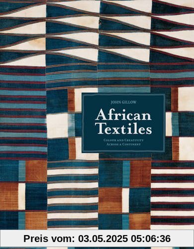 African Textiles: Colour and Creativity Across a Continent