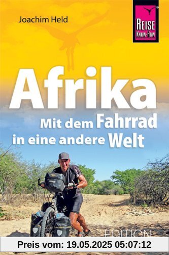 Afrika - Mit dem Fahrrad in eine andere Welt