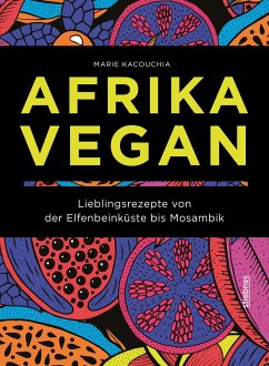 Afrika Vegan von Stiebner
