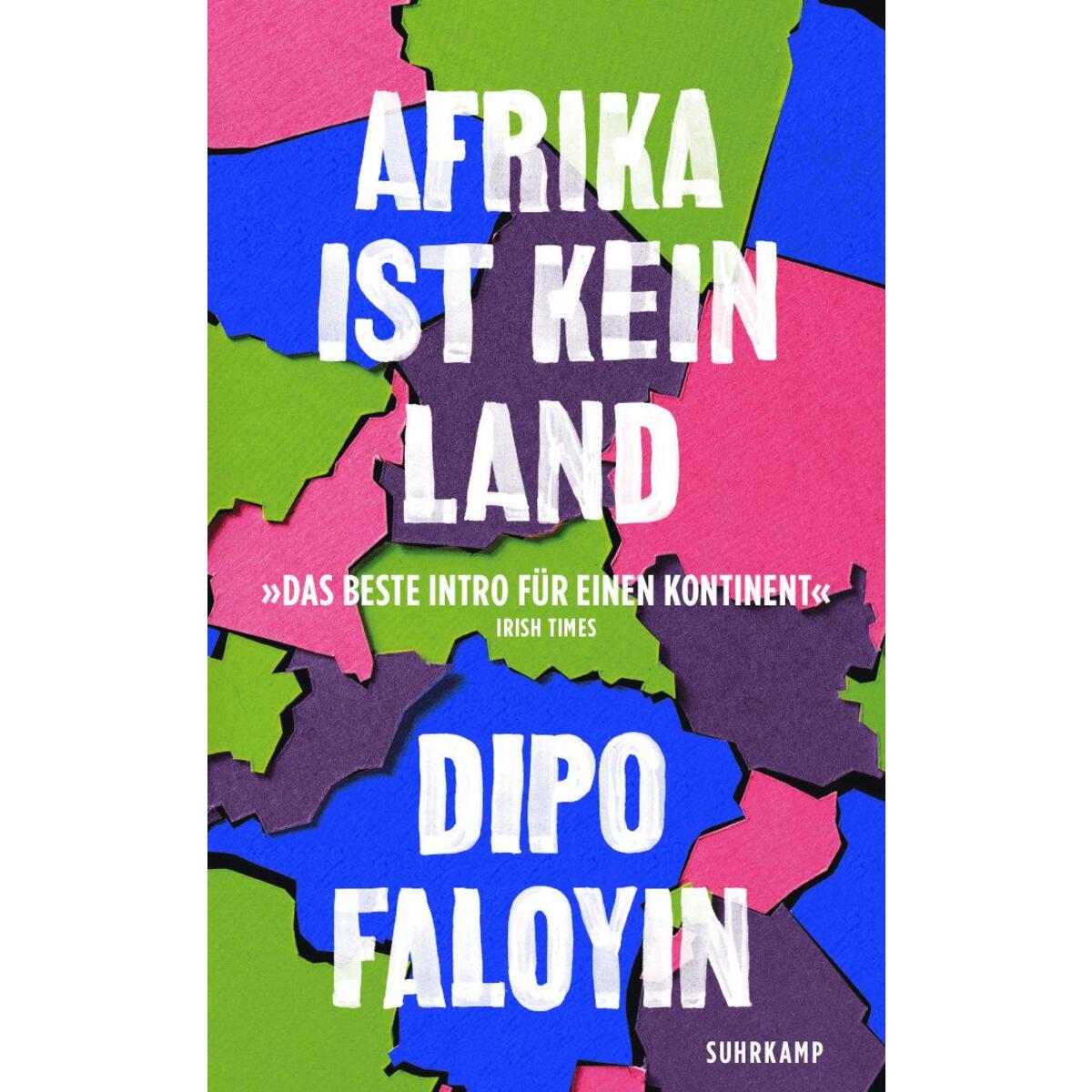 Afrika ist kein Land von Suhrkamp Verlag