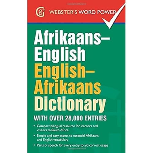 Afrikaans-English, English-Afrikaans Dictionary: With Over 28,000 Entries