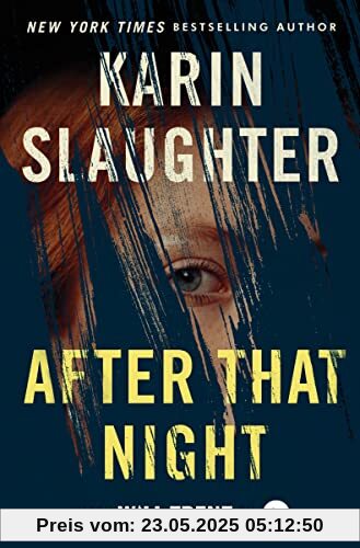 After That Night Intl: A Novel After That Night Intl: A Novel