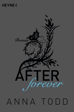 After forever / After Bd.4 von Heyne