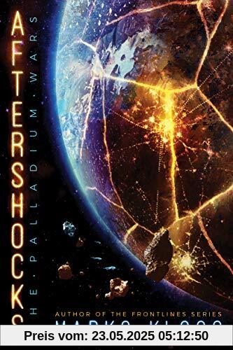 Aftershocks (The Palladium Wars, Band 1)