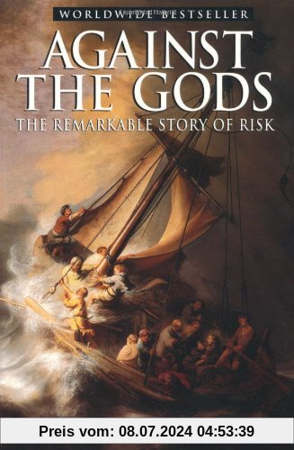 Against the Gods: The Remarkable Story of Risk