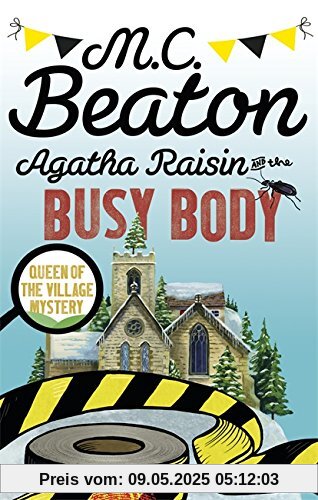 Agatha Raisin and the Busy Body