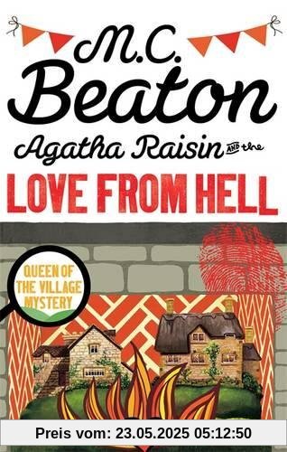 Agatha Raisin and the Love from Hell