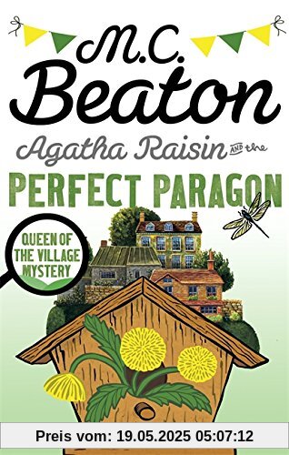 Agatha Raisin and the Perfect Paragon Agatha Raisin and the Perfect Paragon