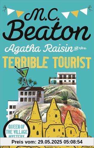 Agatha Raisin and the Terrible Tourist