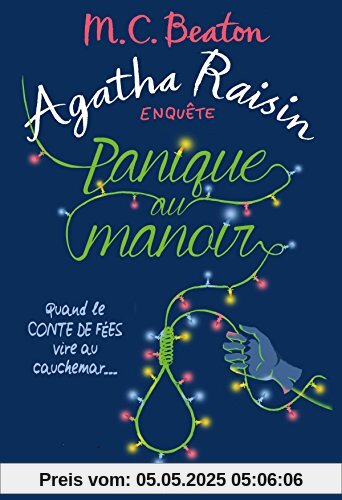 Agatha Raisin enquête, Tome 10 : Panique au manoir