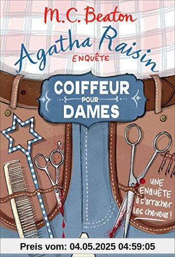 Agatha Raisin enquête, Tome 8 : Coiffeur pour dames