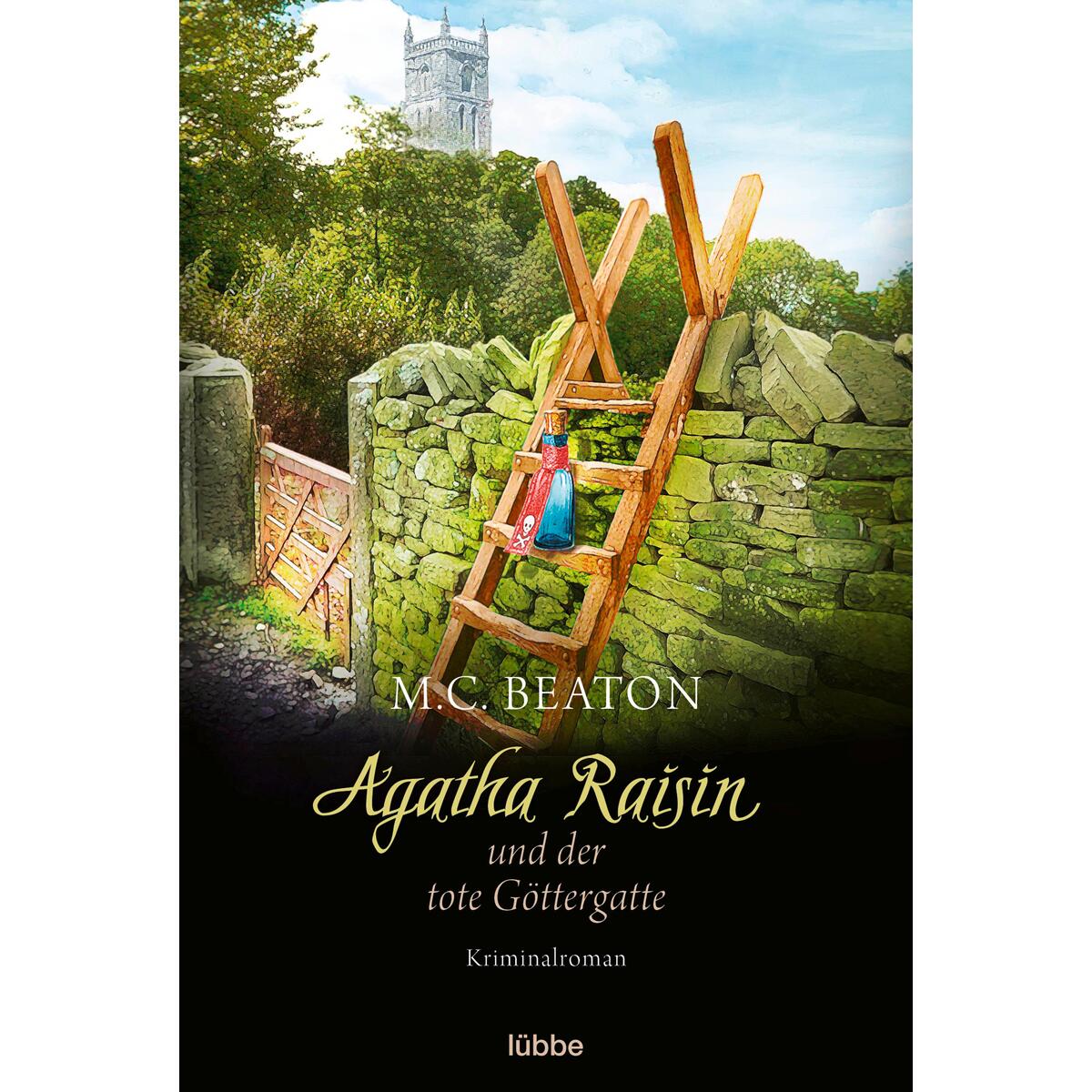 Agatha Raisin und der tote Göttergatte Agatha Raisin und der tote Göttergatte von Lübbe