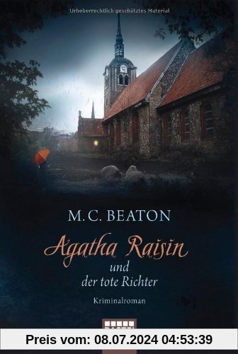 Agatha Raisin und der tote Richter: Kriminalroman