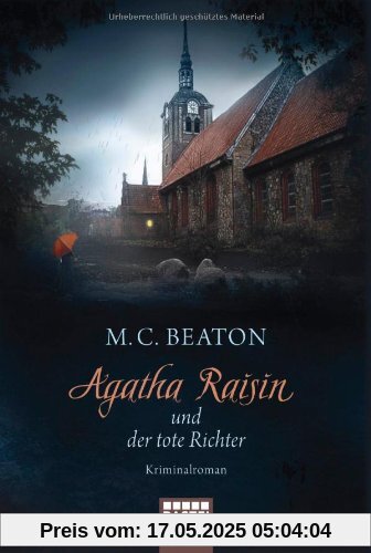 Agatha Raisin und der tote Richter: Kriminalroman