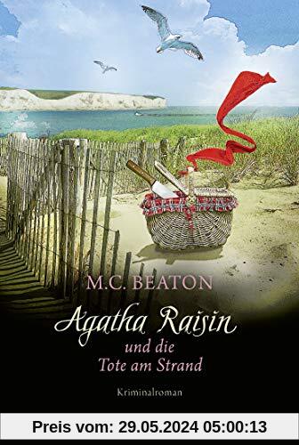 Agatha Raisin und die Tote am Strand: Kriminalroman (Agatha Raisin Mysteries, Band 17)