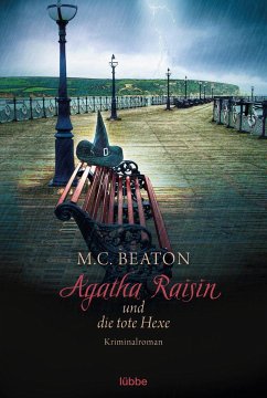Agatha Raisin und die tote Hexe / Agatha Raisin Bd.9 von Bastei Lübbe