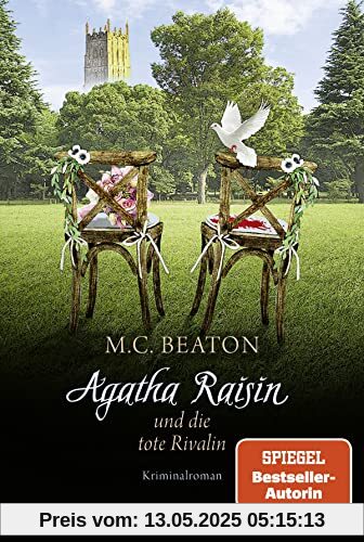 Agatha Raisin und die tote Rivalin: Kriminalroman (Agatha Raisin Mysteries, Band 20)