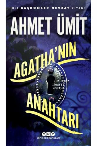 Agathanin Anahtari: Bir Ba?komser Nevzat Roman? - Kusursuz Cinayet Yoktur.