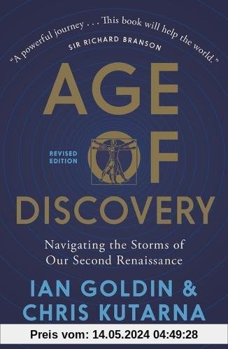 Age of Discovery: Navigating the Risks and Rewards of Our New Renaissance