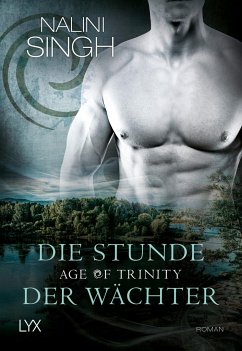 Age of Trinity - Die Stunde der Wächter / Gestaltwandler Bd.20 von LYX