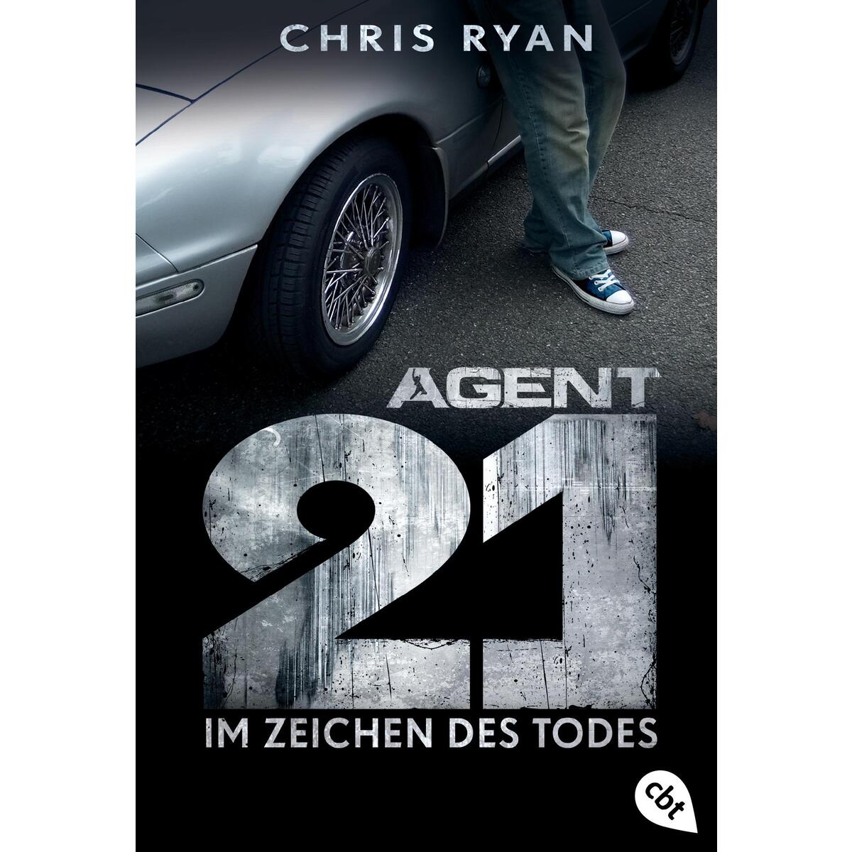 Agent 21 Band 01 - Im Zeichen des Todes Agent 21 Band 01 - Im Zeichen des Todes von cbt