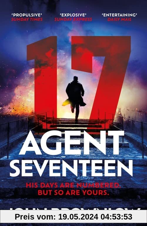 Agent Seventeen: The most intense and thrilling read of 2023, for fans of Jason Bourne and James Bond