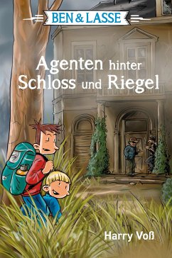 Agenten hinter Schloss und Riegel / Ben & Lasse Bd.4 von SCM R. Brockhaus