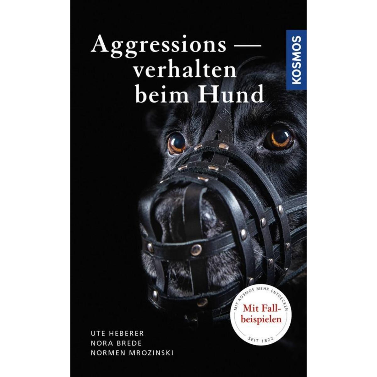 Aggressionsverhalten beim Hund von Franckh-Kosmos