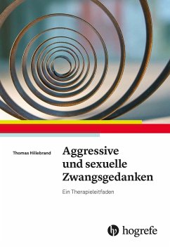 Aggressive und sexuelle Zwangsgedanken von Hogrefe Verlag
