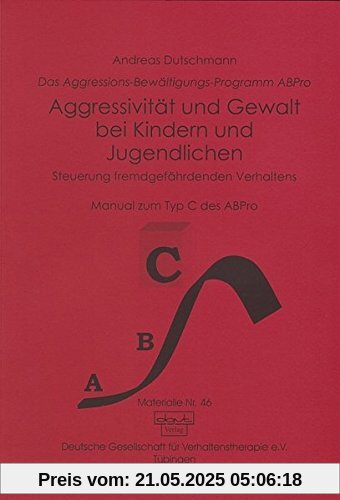 Aggressivität und Gewalt bei Kindern und Jugendlichen Aggressivität und Gewalt bei Kindern und Jugendlichen