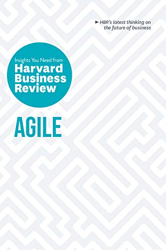 Agile: The Insights You Need from Harvard Business Review (HBR Insights Series) von Harvard Business Review Press