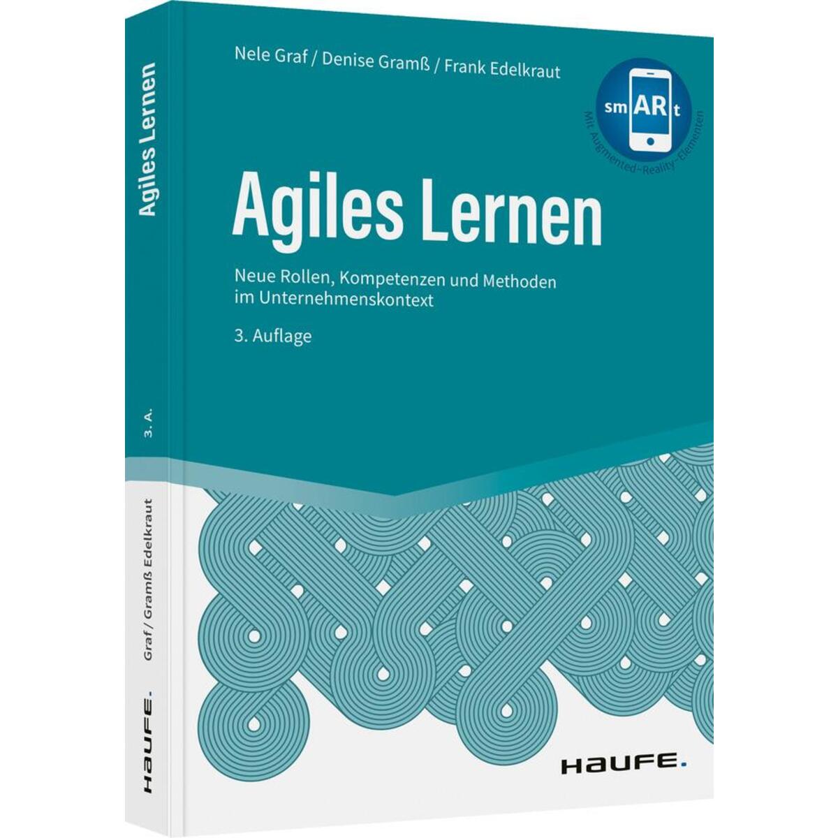 Agiles Lernen Agiles Lernen von Haufe Lexware GmbH