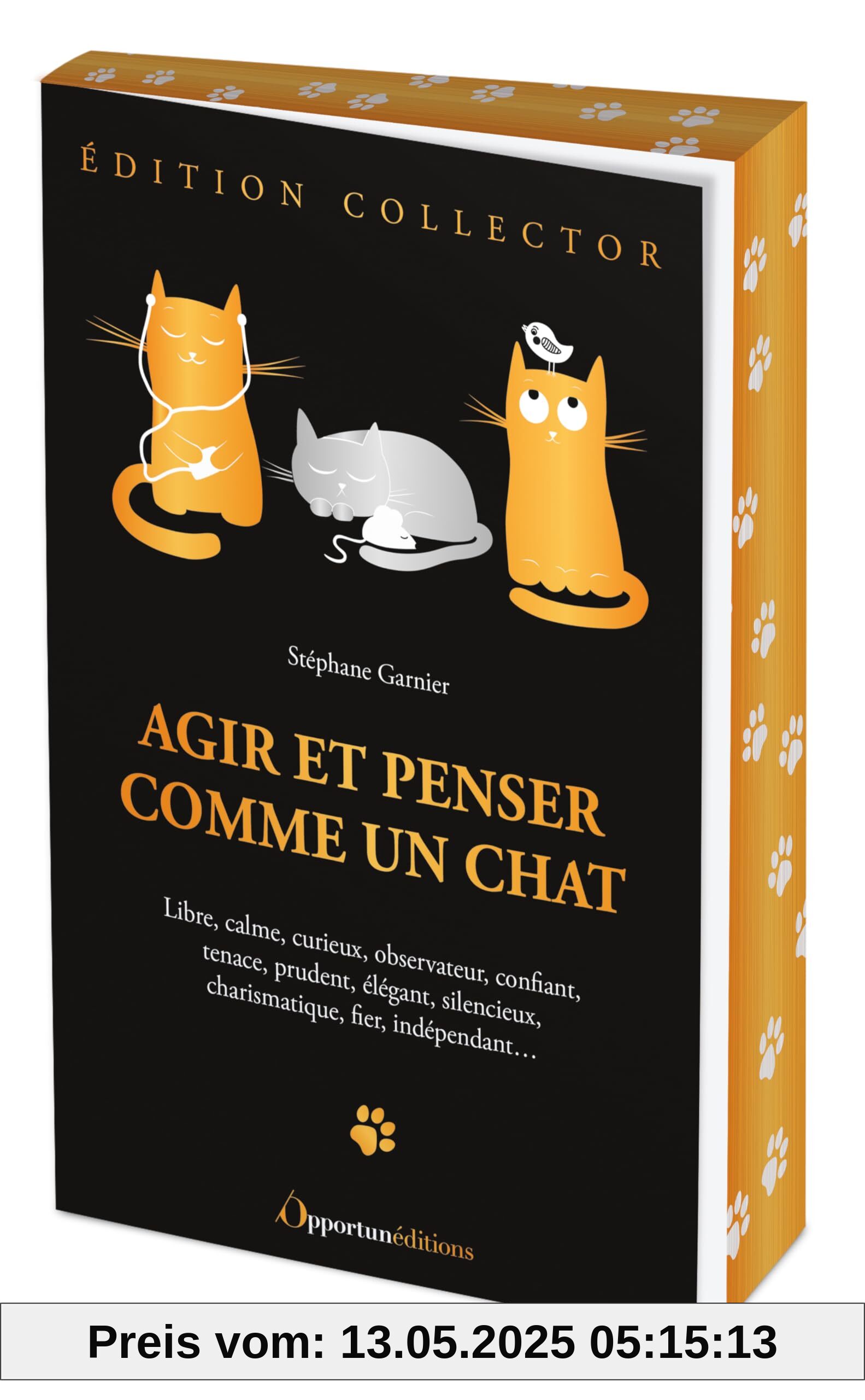 Agir et penser comme un chat - édition collector