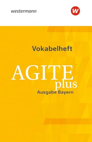 Agite plus - Arbeitsbücher für Latein als zweite Fremdsprache - Ausgabe Bayern: Vokabelheft